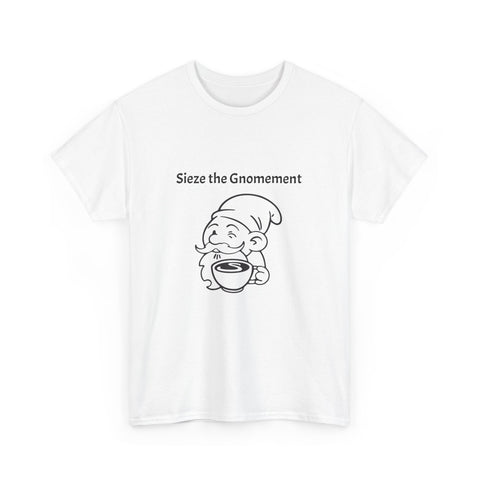 Simmer Coffee House Seize the Gnomement T-Shirt: Various Colors