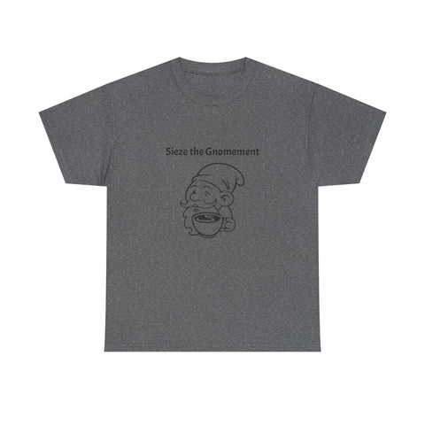 Simmer Coffee House Seize the Gnomement T-Shirt: Various Colors