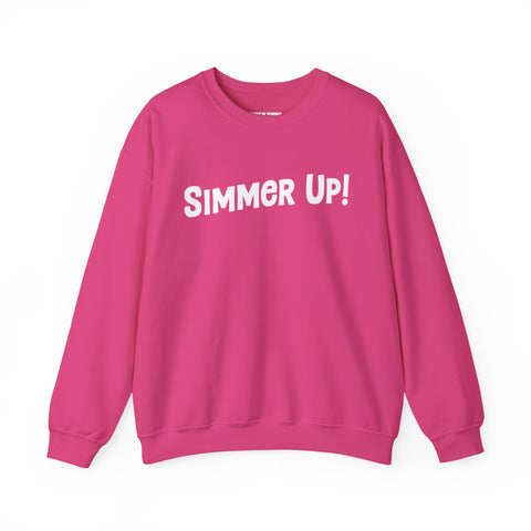Simmer Up! Crewneck Sweatshirt: Various Colors