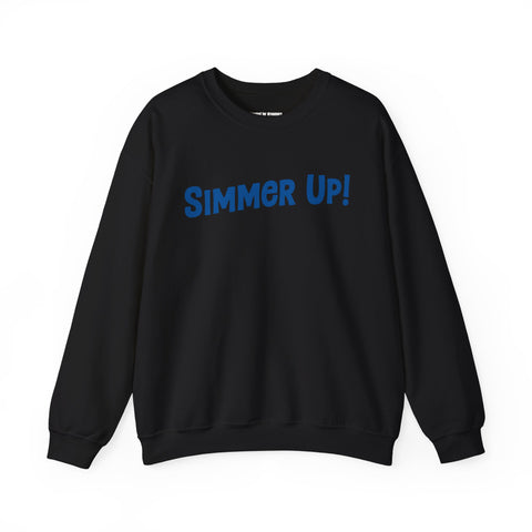 Simmer Up! Crewneck Sweatshirt: Various Colors