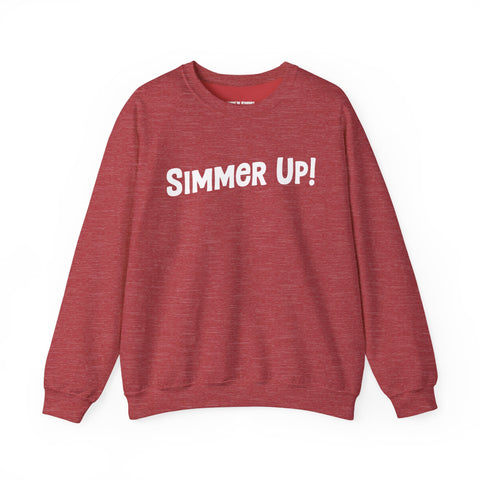 Simmer Up! Crewneck Sweatshirt: Various Colors
