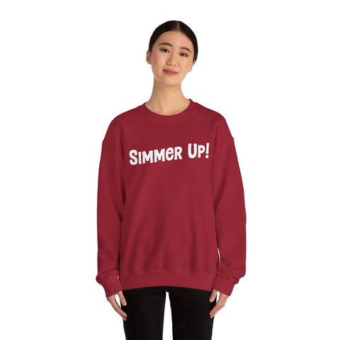 Simmer Up! Crewneck Sweatshirt: Various Colors
