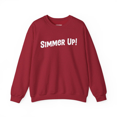 Simmer Up! Crewneck Sweatshirt: Various Colors