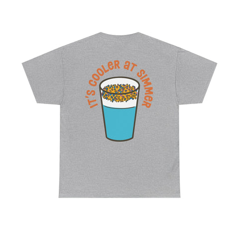 Simmer Coffee House It's Cooler at Simmer T-Shirt: Various Colors