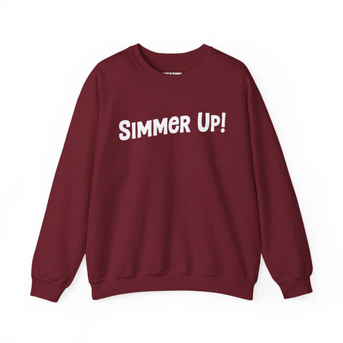 Simmer Up! Crewneck Sweatshirt: Various Colors