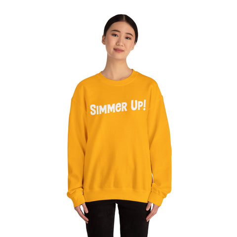 Simmer Up! Crewneck Sweatshirt: Various Colors