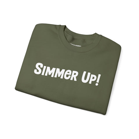 Simmer Up! Crewneck Sweatshirt: Various Colors