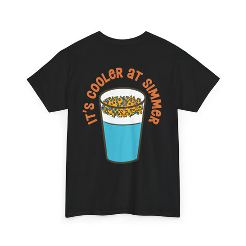 Simmer Coffee House It's Cooler at Simmer T-Shirt: Various Colors